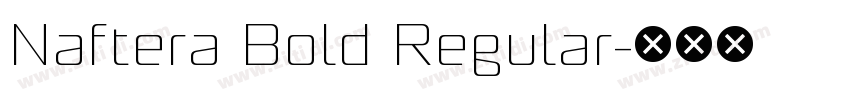 Naftera Bold Regular字体转换